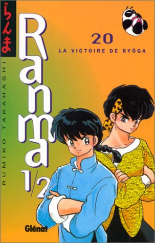 Ranma 1-2. Vol. 20. La victoire de Ryôga