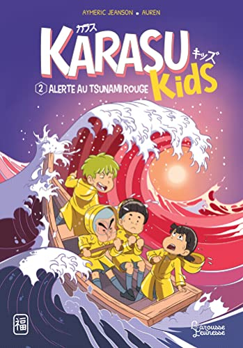 Karasu kids. Vol. 2. Alerte au tsunami rouge