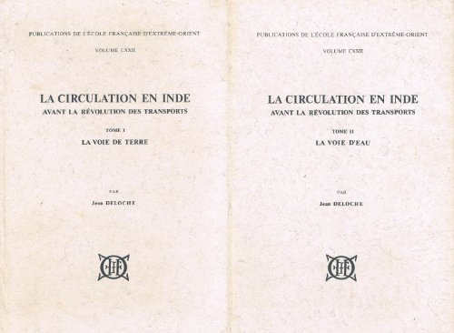 la circulation en inde : avant la révolution des transports (publications de l'École française d'ext