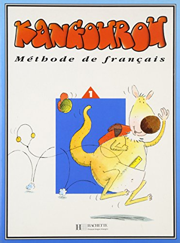 Kangourou : méthode de français. Vol. 1