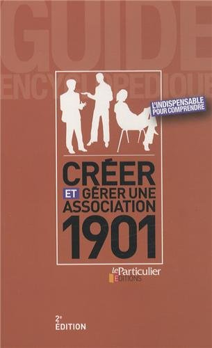 Créer et gérer une association 1901