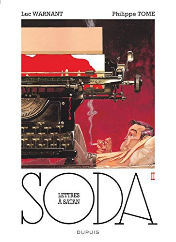Soda. Vol. 2. Lettres à Satan