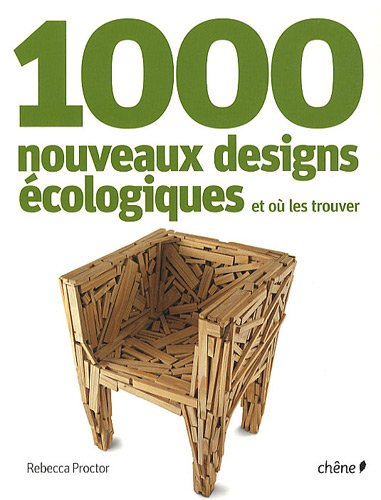 1.000 nouveaux designs écologiques et où les trouver
