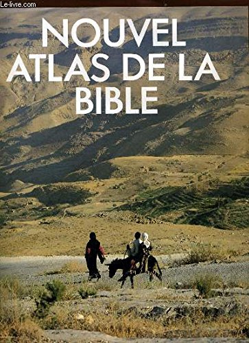 nouvel atlas de la bible