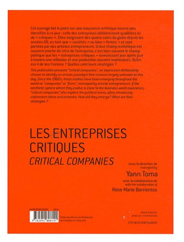Les entreprises critiques : la critique artiste à l'ère de l'économie globalisée. Critical companies