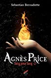 Agnès Price Tome 2 - Sang pour Sang