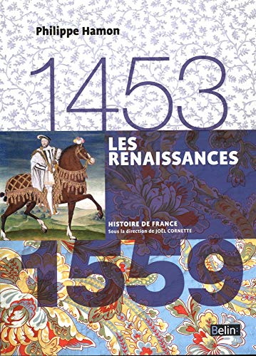 Les Renaissances : 1453-1559