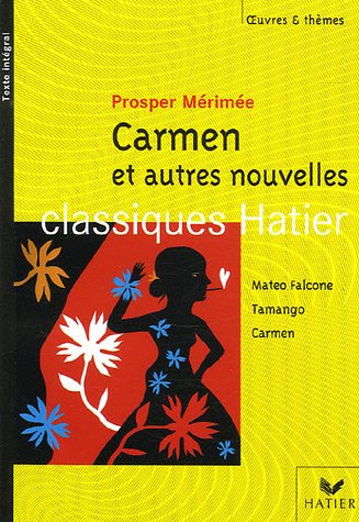 Carmen : et autres nouvelles