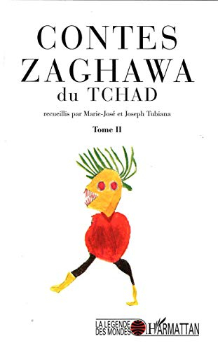 Contes Zaghawa du Tchad : trente-sept contes et deux légendes. Vol. 2
