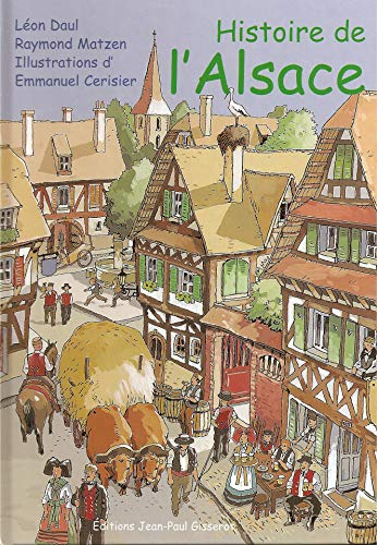 Histoire de l'Alsace : à nos petits-enfants