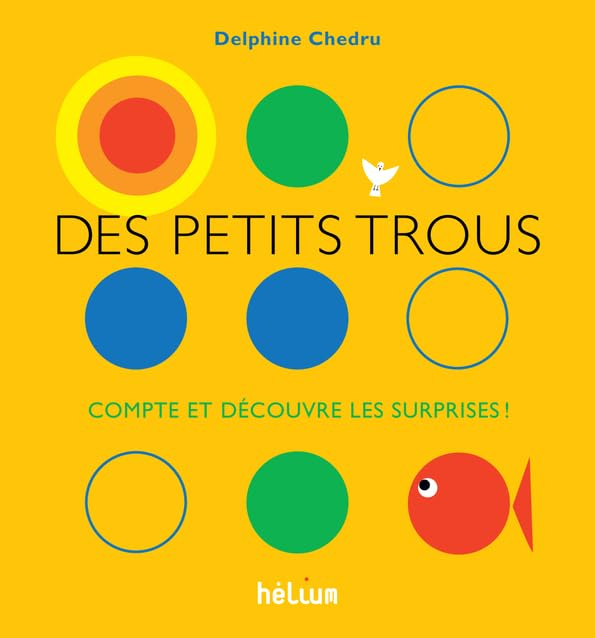 Des petits trous : compte et découvre les surprises !