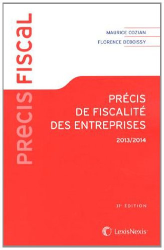 Précis de fiscalité des entreprises 2013-2014