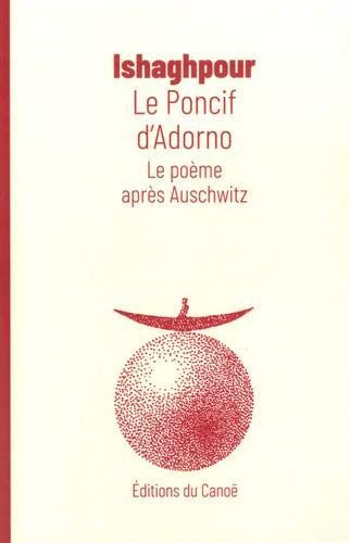 Le poncif d'Adorno : le poème après Auschwitz