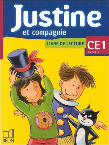 Justine et compagnie : CE1