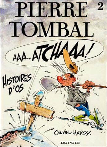 Pierre Tombal. Vol. 2. Histoires d'os