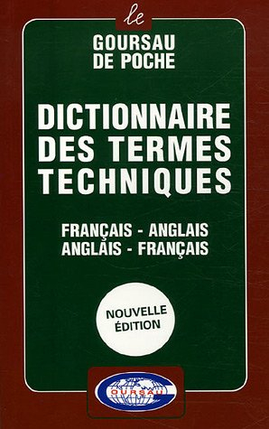 Dictionnaire des termes techniques : français-anglais, anglais-français