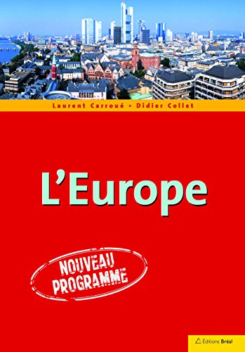 L'Europe : nouveau programme