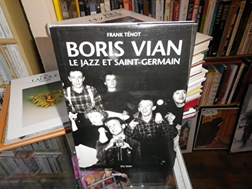Boris Vian, le jazz et Saint-Germain