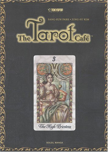 The Tarot Café. Vol. 3