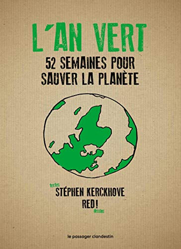 L'an vert : 52 semaines pour sauver la planète