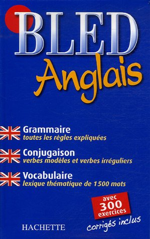 Bled anglais : grammaire, conjugaison, vocabulaire