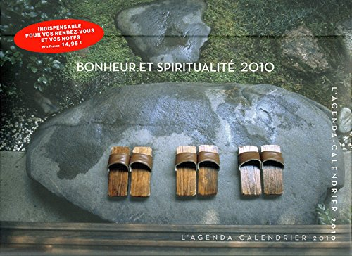 Bonheur et spiritualité 2010 : l'agenda calendrier 2010