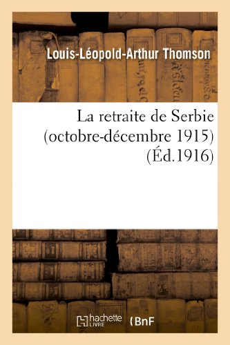 la retraite de serbie (octobre-décembre 1915)