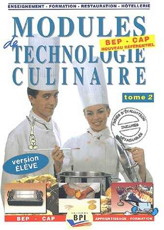 Modules de technologie culinaire : version élève. Vol. 2