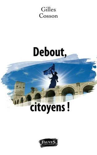 debout, citoyens