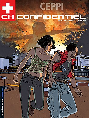 CH-Confidentiel. Vol. 1. Nom de code, Pandore