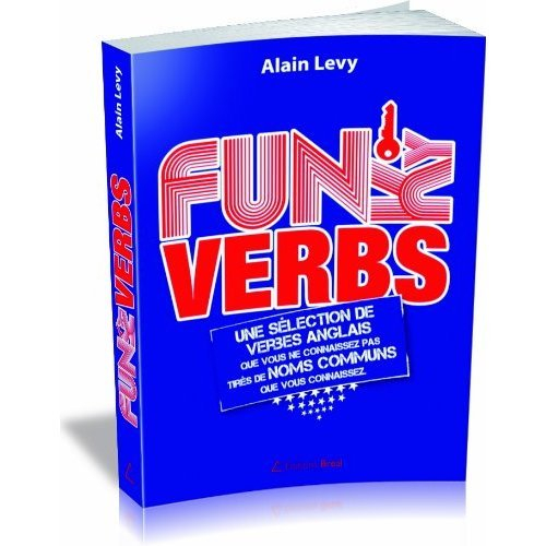 Funky verbs : une sélection de verbes anglais que vous ne connaissez pas tirés de noms communs que v