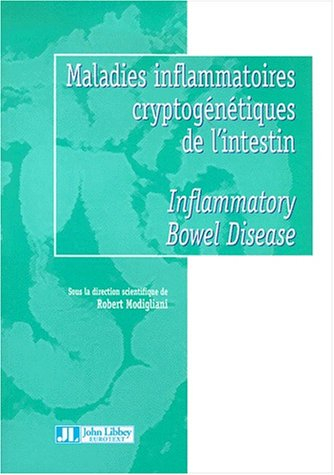 Maladies inflammatoires cryptogénétiques de l'intestin. Inflammatory bowel disease