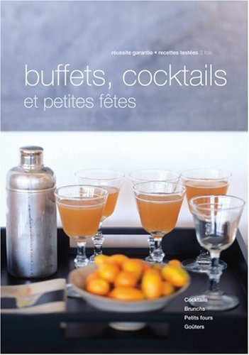 Buffets, cocktails et petites fêtes