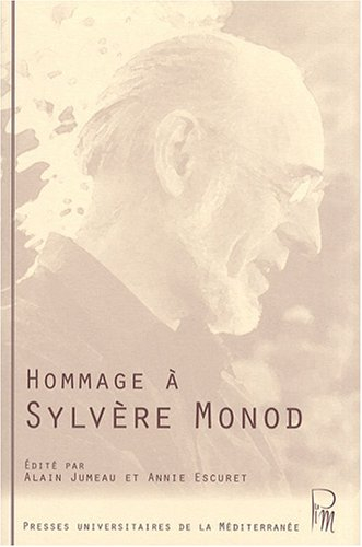 Hommage à Sylvère Monod