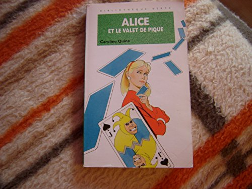 Alice et le valet de pique