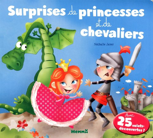 Surprises de princesses et de chevaliers