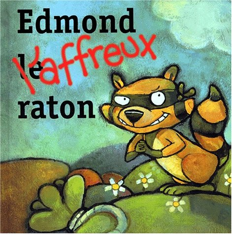 edmond l'affreux raton