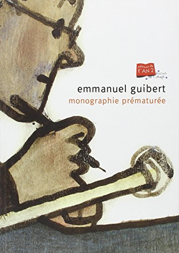 Emmanuel Guibert : monographie prématurée
