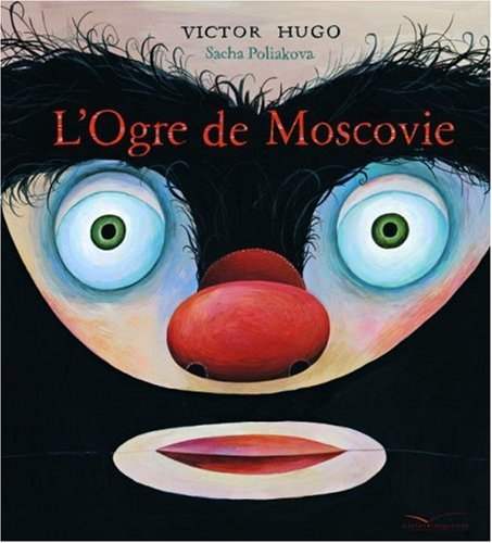 L'ogre de Moscovie