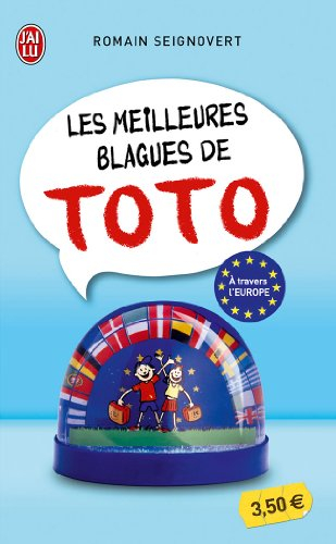 Les meilleures blagues de Toto : à travers l'Europe