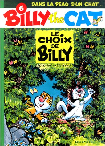 Billy the cat. Vol. 6. Le choix de Billy