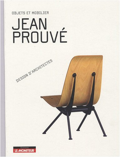 Jean Prouvé : objets et mobilier