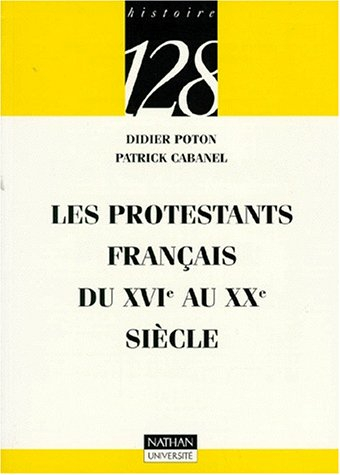Les Protestants français du XVIe a