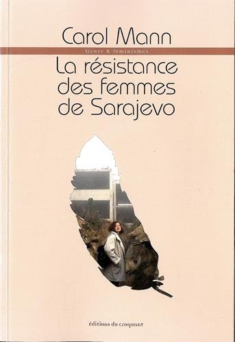 La résistance des femmes de Sarajevo