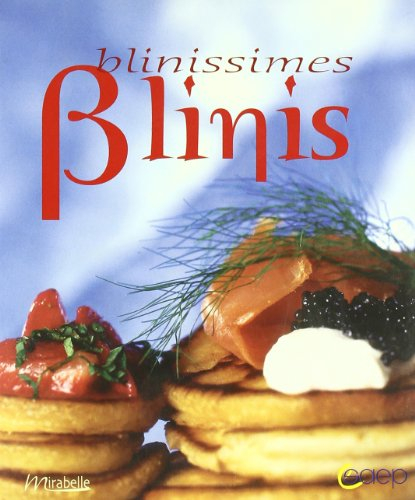 Blinissimes blinis