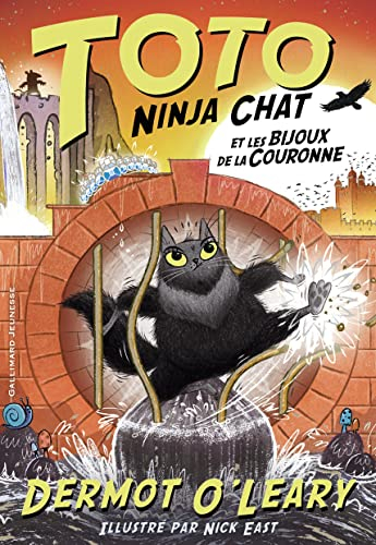 Toto ninja chat. Vol. 4. Toto ninja chat et les bijoux de la couronne