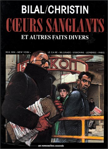 Coeurs sanglants : et autres faits divers
