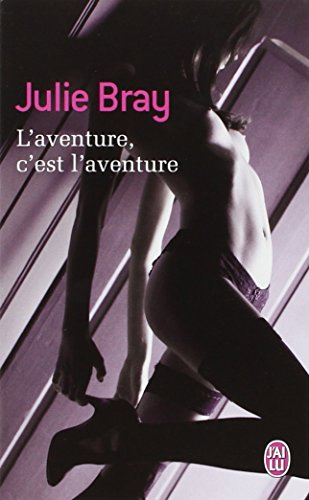 L'aventure c'est l'aventure