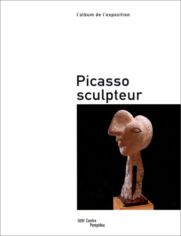Picasso sculpteur