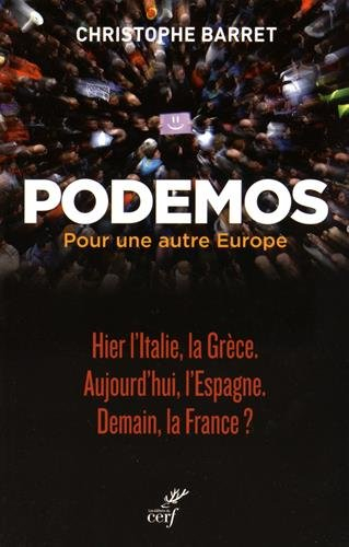 Podemos : pour une autre Europe